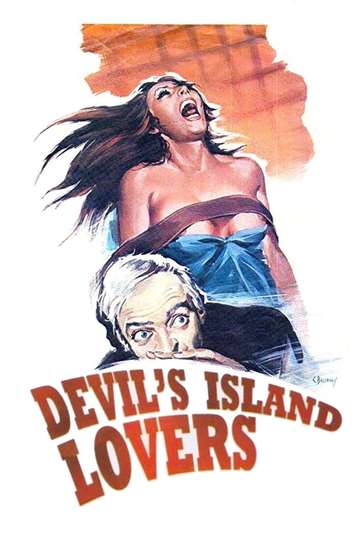 Lovers of Devils Island Poster