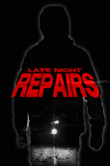 Late Night Repairs Poster