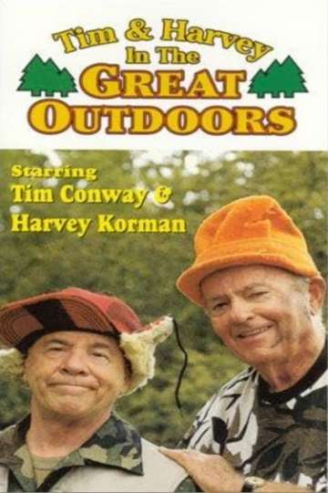 Tim and Harvey in the Great Outdoors Poster