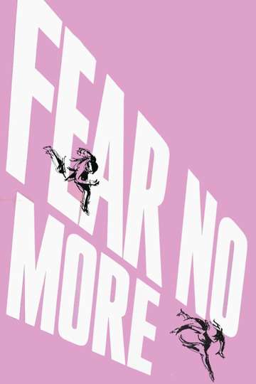 Fear No More Poster