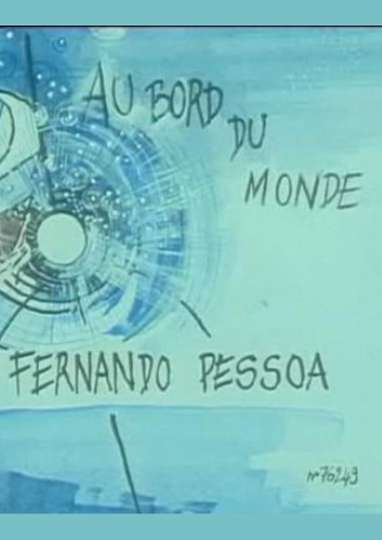 Au bord du monde - Fernando Pessoa Poster
