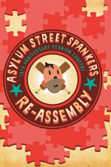 Asylum Street Spankers: Re-Assembly Poster