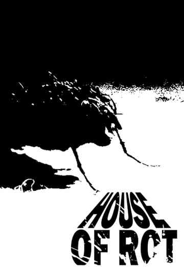 House of Rot Poster