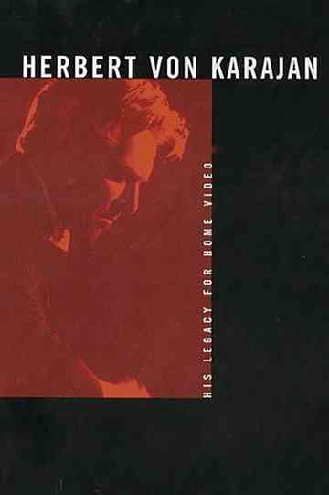 Karajan: His Legacy For Home Video Poster