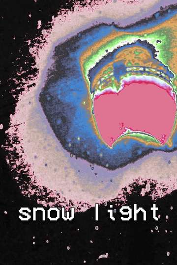 snow light (2023) - Movie | Moviefone
