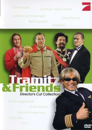 Tramitz & Friends Poster