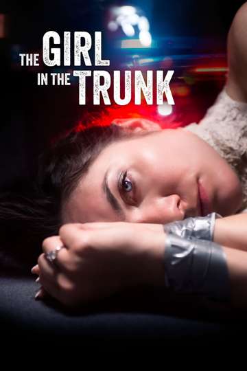 The Girl in the Trunk Poster
