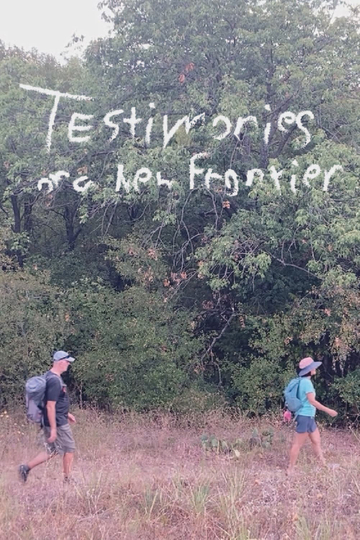 Testimonies of a New Frontier Poster