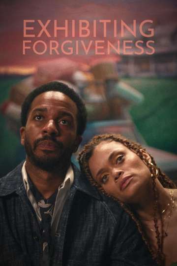 Exhibiting Forgiveness Poster