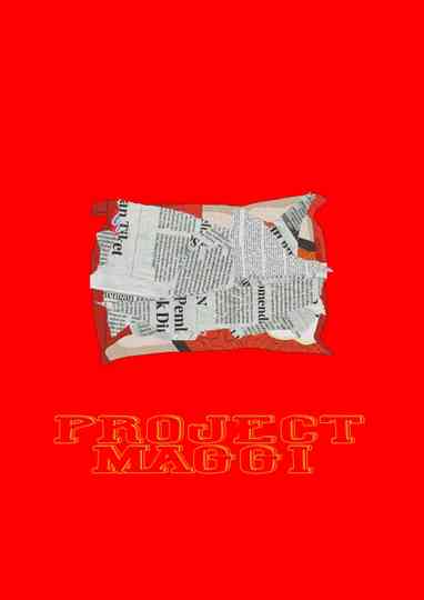 Project Maggi Poster