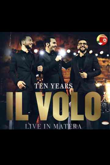 Il Volo: 10 Anni Insieme 2019 Poster