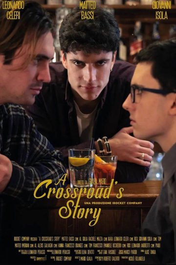 A Crossroad's story Poster