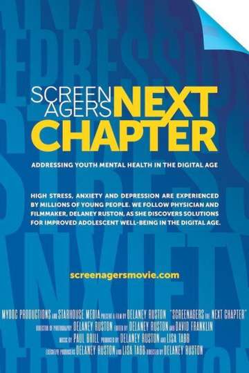 Screenagers Next Chapter: Addressing Youth Mental Health in the Digital Age Poster