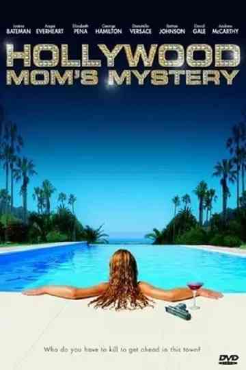 The Hollywood Mom's Mystery