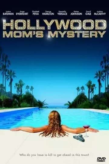 The Hollywood Moms Mystery Poster