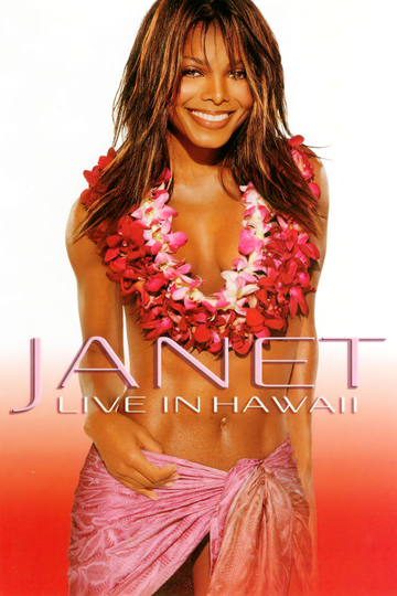 Janet: Live in Hawaii