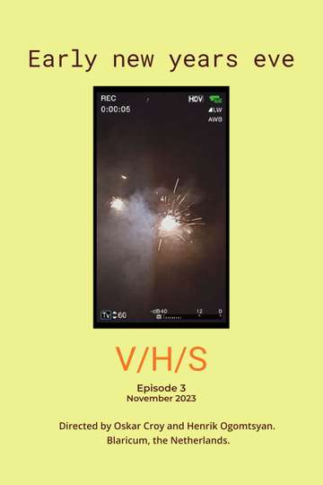 V/H/S  - early new years eve Poster