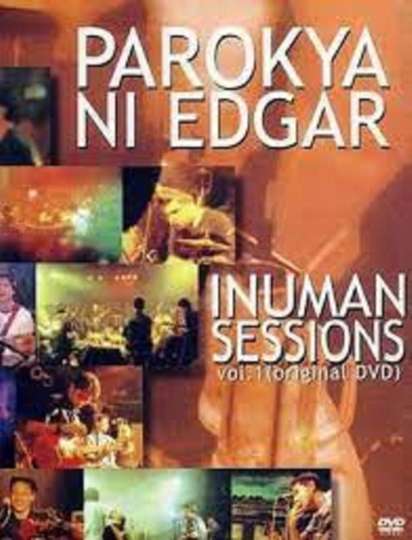 Parokya ni Edgar Inuman Sessions Vol 1 Poster