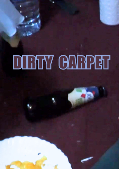 Dirty Carpet Poster