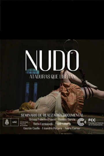 Nudo, ataduras que liberan Poster