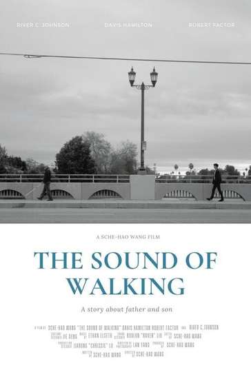 The Sound of Walking Poster