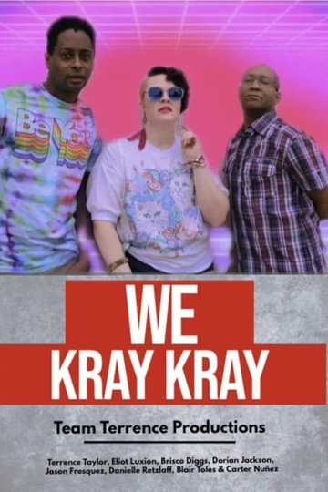 We Kray Kray Poster