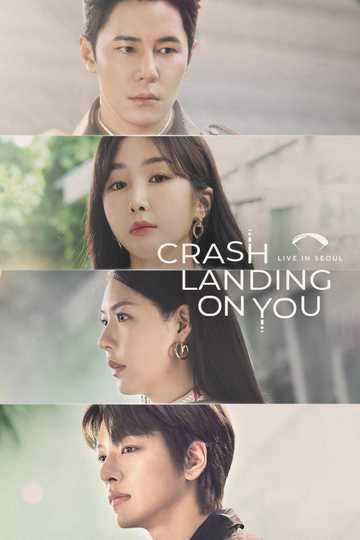 Crash Landing On You: Live in Seoul Poster