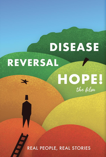 Disease Reversal Hope! Poster