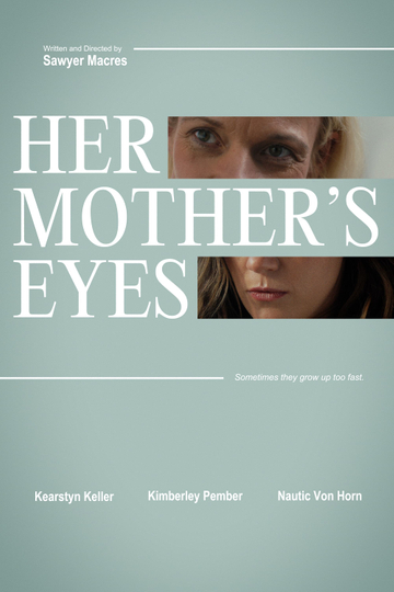 Her Mother's Eyes Poster