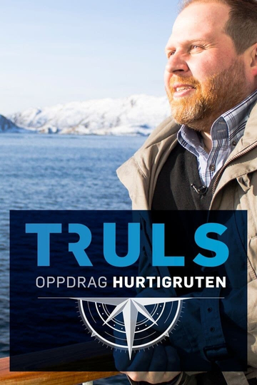 Truls: Oppdrag Hurtigruten