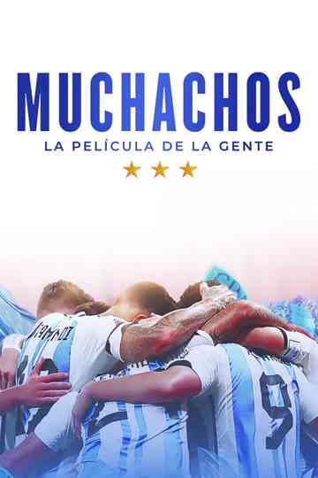 Muchachos, la película de la gente Poster