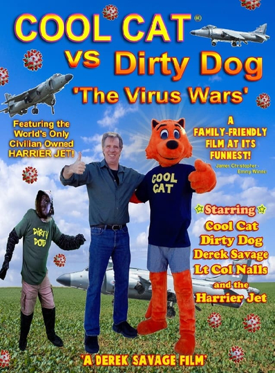 Cool Cat vs Dirty Dog 'The Virus Wars' Poster