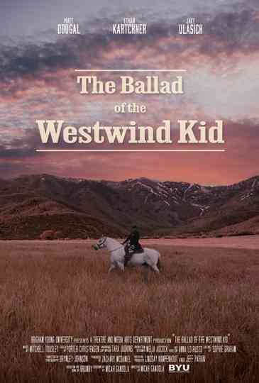 The Ballad of the Westwind Kid