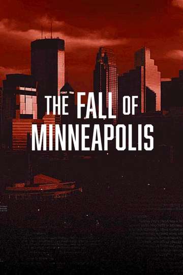 The Fall of Minneapolis Poster