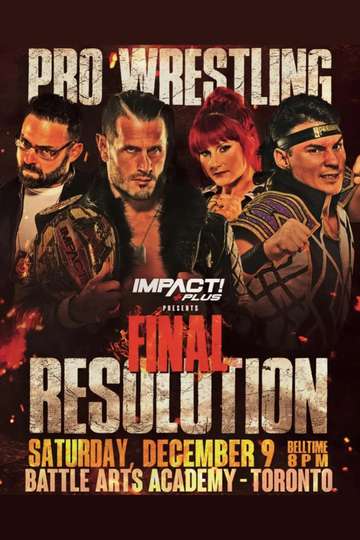 IMPACT Wrestling: Final Resolution 2023 movie poster