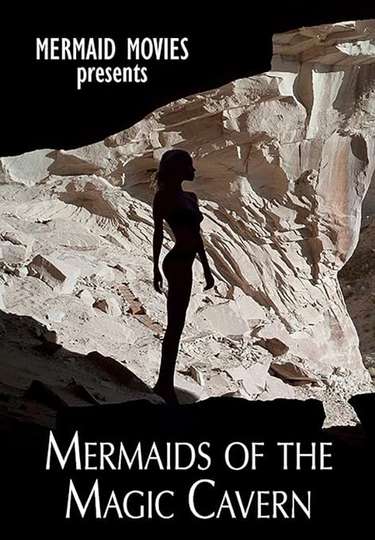Mermaids of Magic Cavern Poster