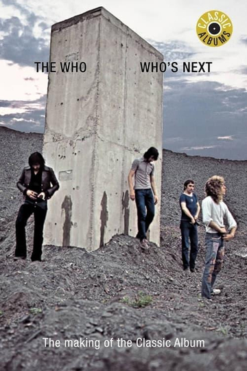 Classic Albums : The Who - Who's Next