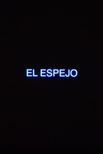 El Espejo