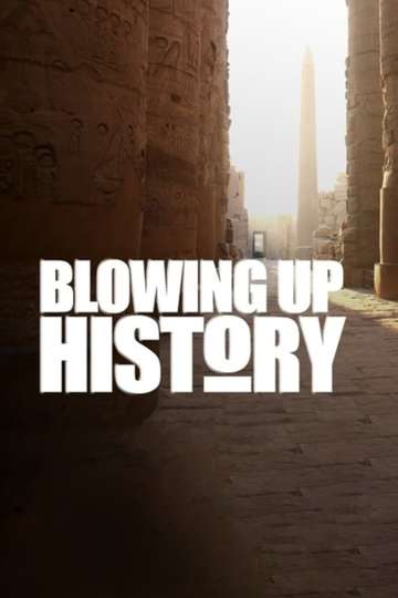 Blowing Up History Poster