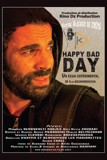 Happy Bad Day Poster