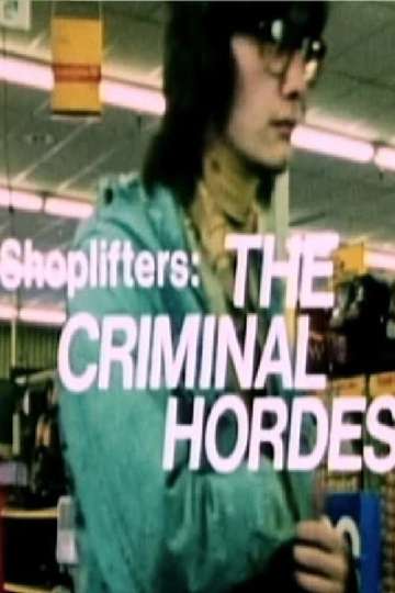 Shoplifters: The Criminal Hordes