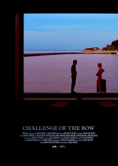 Challenge of the Bow