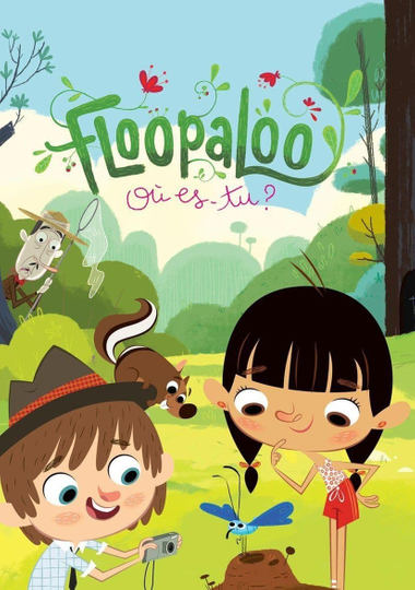 FloopaLoo, Where Are You?