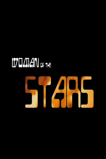 Woman of the Stars sci-fi short film