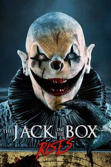 The Jack in the Box Rises Poster