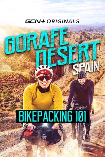 Bikepacking 101: Spain's Gorafe Desert