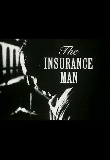 The Insurance Man Poster