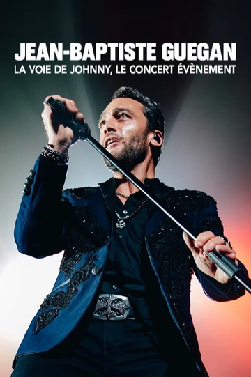 Jean-Baptiste Guegan : la voix de Johnny, le concert événement Poster