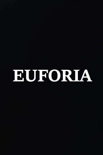 Euforia Poster