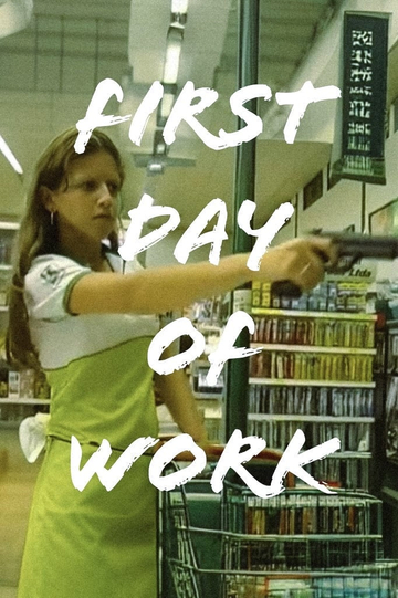 First Day of Work Poster